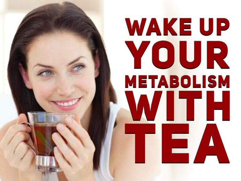 Tea For Your Metabolism